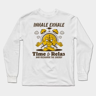 Time to relax Long Sleeve T-Shirt